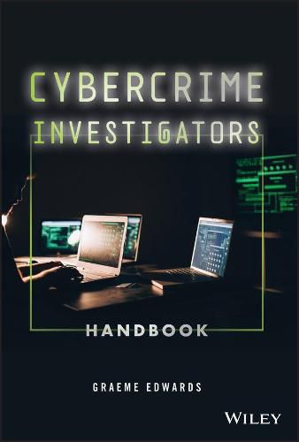 Cover image for Cybercrime Investigators Handbook