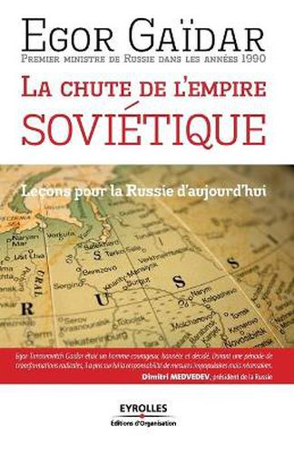 Cover image for La chute de l'empire sovietique: Lecons pour la Russie d'aujourd'hui