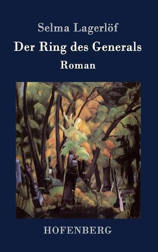 Der Ring des Generals: Roman