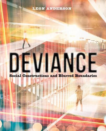 Cover image for Deviance: Social Constructions and Blurred Boundaries