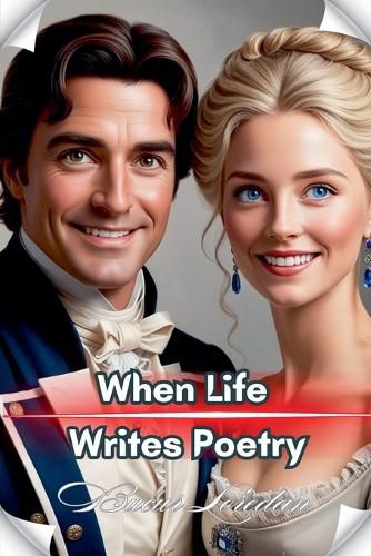 Cover image for When Life Writes Poetry