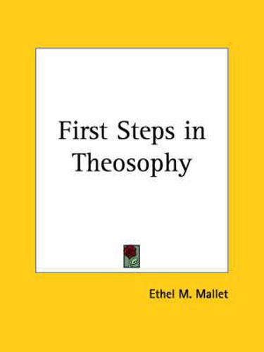 First Steps in Theosophy (1920)