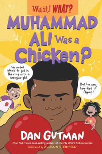 Cover image for Muhammad Ali Was a Chicken?