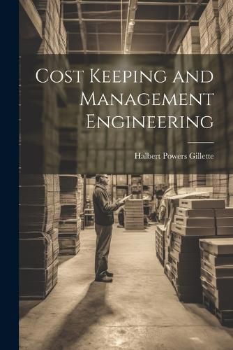 Cover image for Cost Keeping and Management Engineering