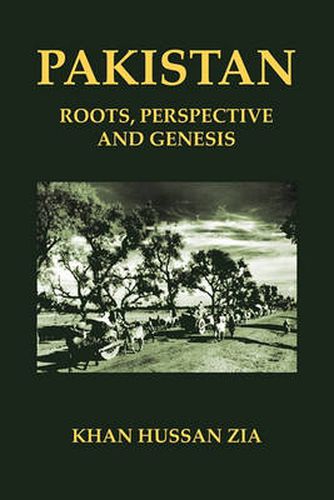 Cover image for Pakistan: Roots, Perspective and Genesis