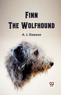 Cover image for Finn The Wolfhound (Edition2023)