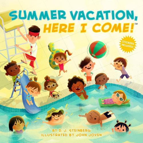 Cover image for Summer Vacation, Here I Come!