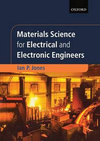 Cover image for Materials Science for Electrical and Electronic Engineers
