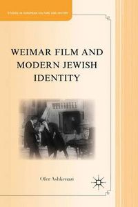 Cover image for Weimar Film and Modern Jewish Identity