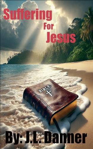 Cover image for Suffering For Jesus
