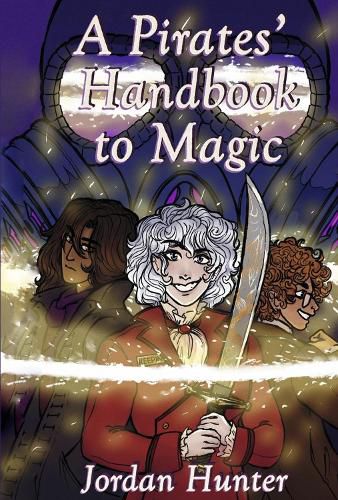 Cover image for A Pirates' Handbook to Magic