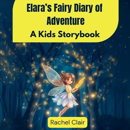 Cover image for Elara's Fairy Diary of Adventure