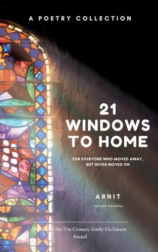 Cover image for 21 Windows to Home (Edition1st)