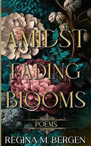 Cover image for Amidst Fading Blooms