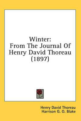 Winter: From the Journal of Henry David Thoreau (1897)