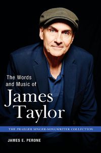 Cover image for The Words and Music of James Taylor