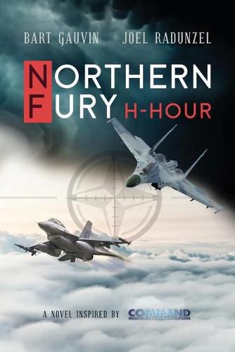 Cover image for Northern Fury: H-Hour