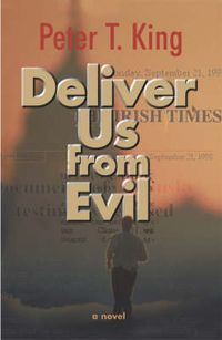 Cover image for Deliver Us from Evil: A Novel