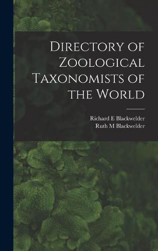 Directory of Zoological Taxonomists of the World