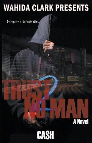 Cover image for Trust No Man 2: Disloyalty Is Unforgivable