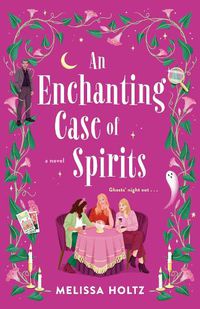 Cover image for An Enchanting Case of Spirits