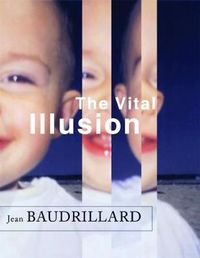 Cover image for The Vital Illusion
