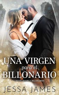 Cover image for Una virgen para el billonario