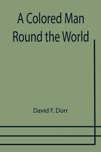 Cover image for A Colored Man Round the World