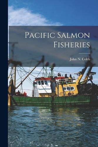 Pacific Salmon Fisheries