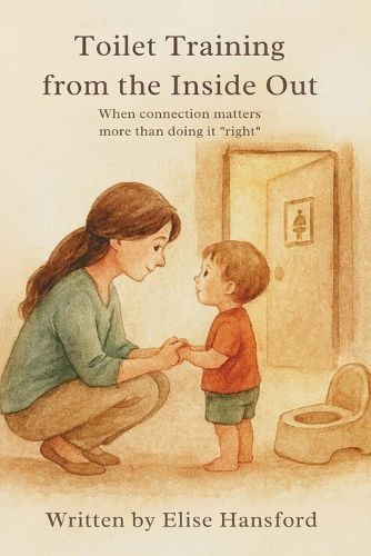 Cover image for Toilet Training from the Inside Out