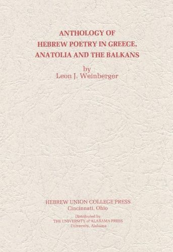 Cover image for Anthology of Hebrew Poetry in Greece, Anatolia and the Balkans