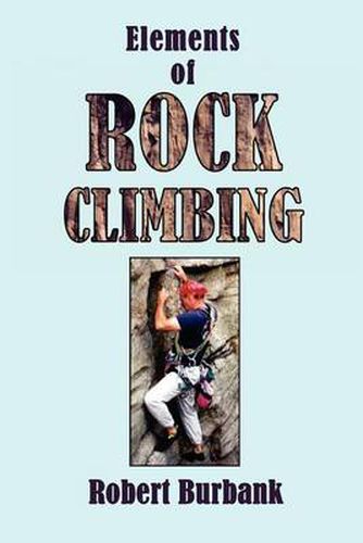 Cover image for Elements or Rock Climbing