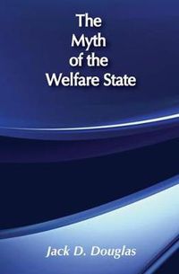 Cover image for The Myth of the Welfare State