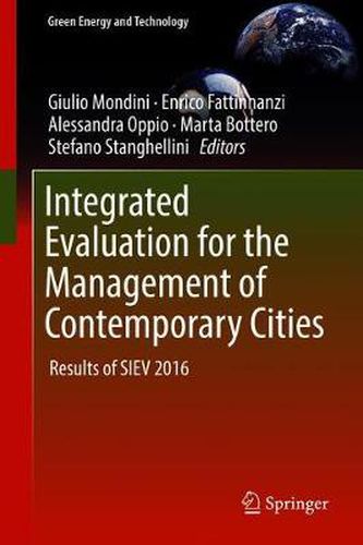 Integrated Evaluation for the Management of Contemporary Cities: Results of SIEV 2016