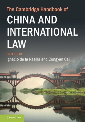 Cover image for The Cambridge Handbook of China and International Law