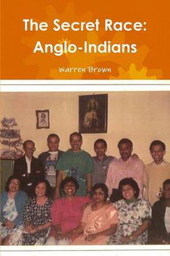 The Secret Race: Anglo-Indians