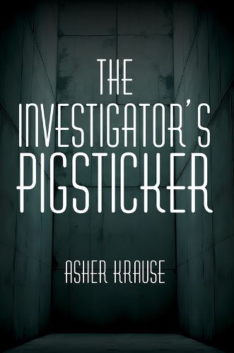 Cover image for The Investigator's Pigsticker