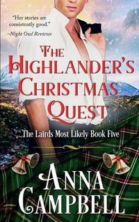 Cover image for The Highlander's Christmas Quest: The Lairds Most Likely Book 5