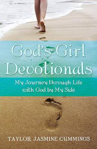 Cover image for God's Girl Devotionals: My Journey Through Life with God by My Side