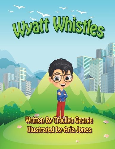 Cover image for Wyatt Whistles