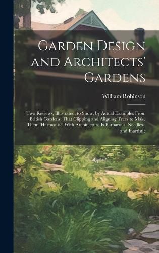 Cover image for Garden Design and Architects' Gardens