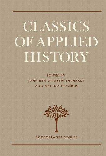 Classics of Applied History: Lessons of the Past