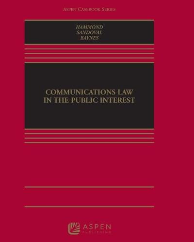 Communications Law in the Public Interest