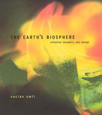 Cover image for The Earth's Biosphere: Evolution, Dynamics and Change