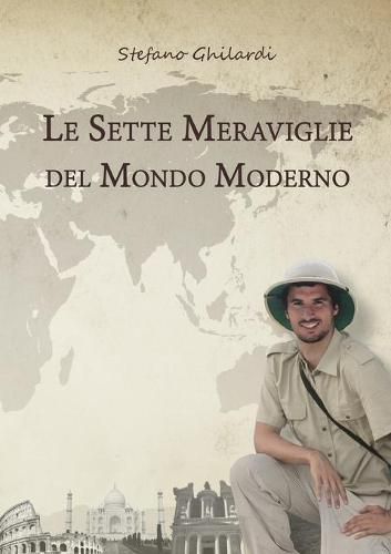 Cover image for Le sette meraviglie del mondo moderno