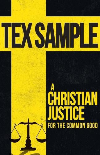 Cover image for A Christian Justice for the Common Good