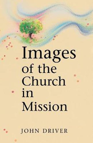 Cover image for Images of the Church in Mission