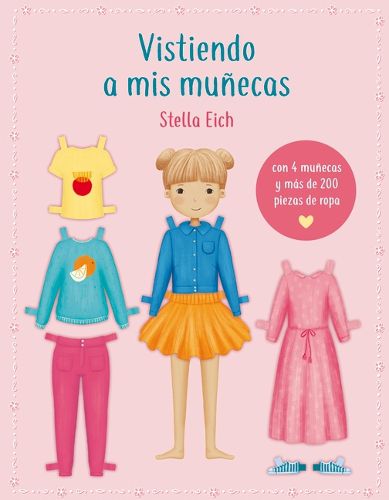 Cover image for Vistiendo a MIS Munecas