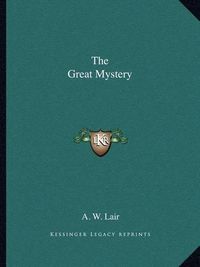 Cover image for The Great Mystery