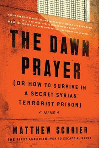 Cover image for The Dawn Prayer: A Memoir